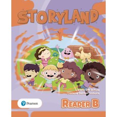 Storyland 2Ed L1 Reader B Storyland 2Ed L1 Reader B