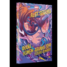 Araña e o Homem-Aranha 2099 Araña e o Homem-Aranha 2099