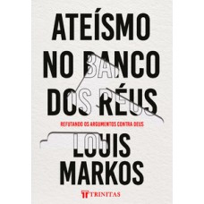Ateísmo no banco dos réus