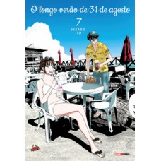 O longo verão de 31 de agosto 07