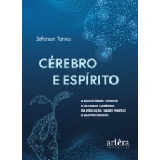 Cérebro e Espírito