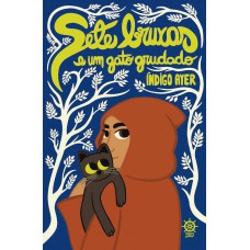 Sete bruxas e um gato grudado (Vol. 2 Sete bruxas e um gato)