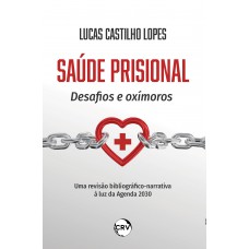 Saúde prisional Saúde prisional