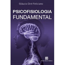 Psicofisiologia Fundamental