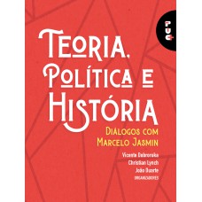 Teoria, política e história
