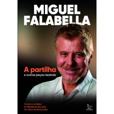 A partilha e outras peças teatrais