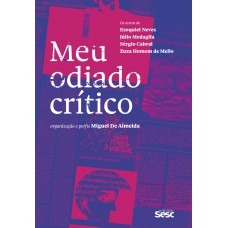 Meu odiado crítico