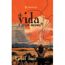 A vida é assim mesmo?! A vida é assim mesmo?!