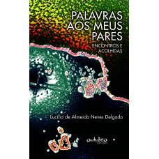 Palavras aos meus pares