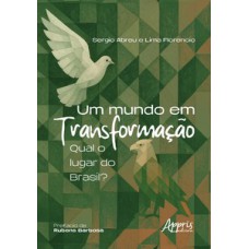Um Mundo em Transformação