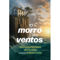 O morro dos ventos O morro dos ventos