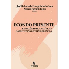 Ecos do presente