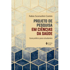 Projeto de pesquisa em ciências da saúde