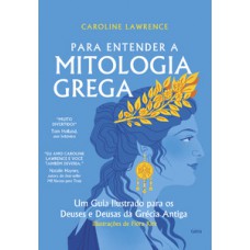 Para entender a mitologia grega Para entender a mitologia grega