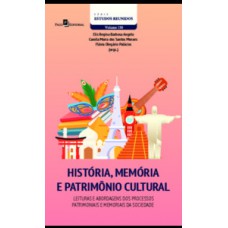 História, memória e patrimônio cultural