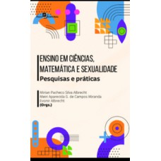 Ensino em ciências, matemática e sexualidade