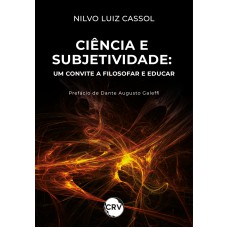 Ciência e subjetividade
