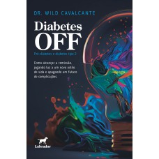 Diabetes OFF Diabetes OFF