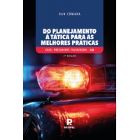 Do planejamento á tática para as melhores práticas