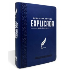 BIBLIA DE ESTUDO EXPLICADA MEDIA LUXO AZUL BIBLIA DE ESTUDO EXPLICADA MEDIA LUXO AZUL