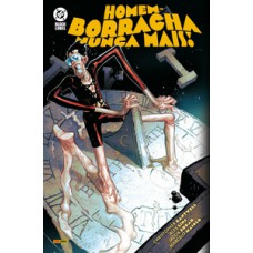 Homem-borracha nunca mais! Homem-borracha nunca mais!