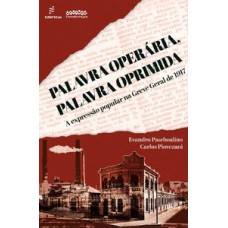 Palavra Operária, Palavra Oprimida