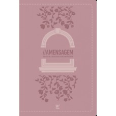 Bíblia A Mensagem Letra Gigante Rosa Bíblia A Mensagem Letra Gigante Rosa