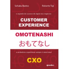Customer Experience Omotenashi: CXO