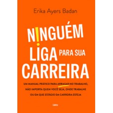 Ninguém liga para sua carreira