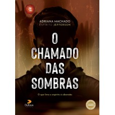 O Chamado das Sombras O Chamado das Sombras