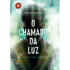 O Chamado da Luz O Chamado da Luz