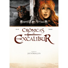 Crônicas de Excalibur Vol. 1