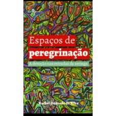 Espaços de peregrinação