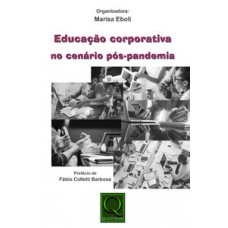 Educação corporativa no cenário pós pandemia Educação corporativa no cenário pós pandemia