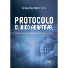 Protocolo Clínico Adaptável Protocolo Clínico Adaptável