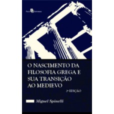 O nascimento da filosofia grega e sua transição ao medievo