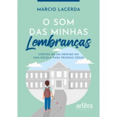 O Som das Minhas Lembranças