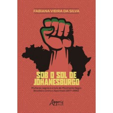 Sob o Sol de Johanesburgo