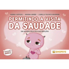 Permitindo a visita da saudade