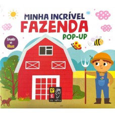 Meu Incrível Livro Pop-Up - Fazenda