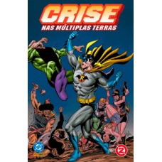 Crise nas infinitas terras vol. 02 - crise nas múltiplas terras parte 02