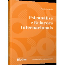 Psicanálise e relações internacionais