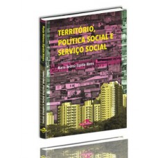 Território, política social e serviço social