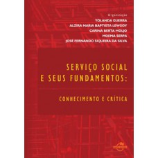Serviço social e seus fundamentos