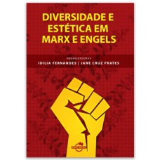 Diversidade e estética em Marx e Engels