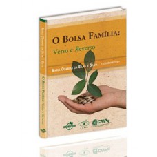 O bolsa família: verso e reverso