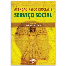 Atenção psicossocial e serviço social