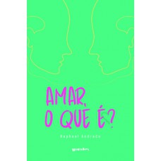 Amar, o que é?