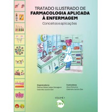 Tratado ilustrado de farmacologia aplicada à enfermagem