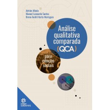 Análise qualitativa comparada (QCA) para ciências sociais